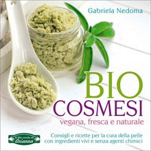 Biocosmesi Vegana, Fresca e Naturale - Libro