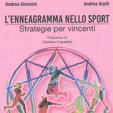 L'Enneagramma nello Sport ti permette di raggiungere importanti traguardi