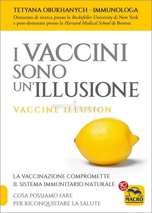 I Vaccini sono un'Illusione - Libro