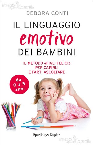 Il Linguaggio Emotivo dei Bambini - Libro