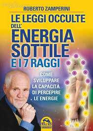 Le Leggi Occulte dell'Energia Sottile e i 7 Raggi - Libro