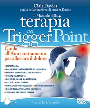 Il Manuale della Terapia dei Trigger Point - Libro