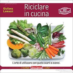 Riciclare in Cucina - Libro