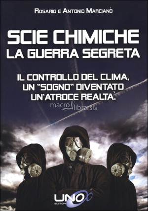 Scie Chimiche - La Guerra Segreta - Libro