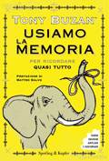 Usiamo la Memoria per Ricordare quasi Tutto - Libro